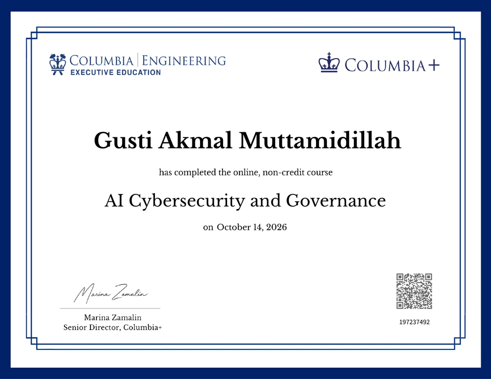 Columbia+ AI Cybersecurity and Governance course certificate for Gusti Akmal Muttamidillah, 14 October 2026